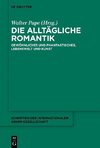 Die alltägliche Romantik