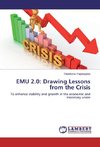 EMU 2.0: Drawing Lessons from the Crisis