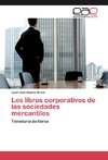 Los libros corporativos de las sociedades mercantiles