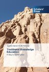Traditional Knowledge Education