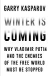 Kasparov, G: Winter Is Coming