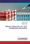 Recent advances of 1,3,4-Oxadiazole derivative
