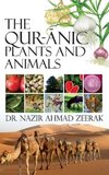 The Quranic Plants and Animals