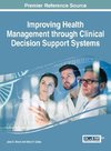 Improving Health Management through Clinical Decision Support Systems