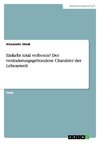 Einkehr total verboten? Der veränderungsgebundene Charakter der Lebenswelt