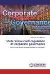 State Versus Self-regulation of corporate governance