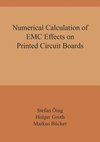 Numerical Calculation of EMC Effects on Printed Circuit Boards