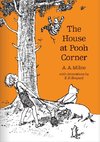 The House at Pooh Corner. 90th Anniversary Edition