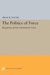 Politics of Force