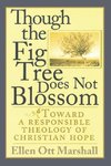 Though the Fig Tree Does Not Blossom
