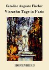 Vierzehn Tage in Paris