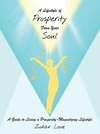 A Lifestyle of Prosperity From Your Soul