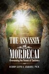 The Assassin and Mordecai