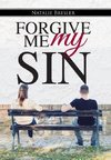 Forgive Me My Sin