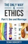 The Only Way is Ethics -  Part 1