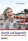Genetik und Epigenetik