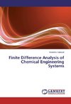 Finite Difference Analysis of Chemical Engineering Systems