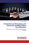 International Monetary and Financial Stability Policy Coordination