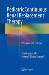 Pediatric Continuous Renal Replacement Therapy