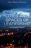 Cities and Spaces of Leadership
