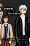Persona of Persuasion