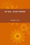 MY TALK - BOOK THIRTEEN