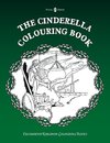 The Cinderella Colouring Book
