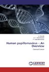 Human papillomavirus - An Overview