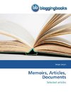 Memoirs, Articles, Documents