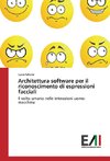 Architettura software per il riconoscimento di espressioni facciali