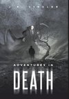 Adventures in Death