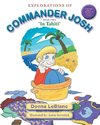 Explorations of Commander Josh, Book Two
