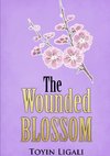 WOUNDED BLOSSOM