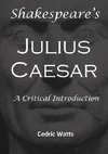 ShakespeareÕs 'Julius Caesar'