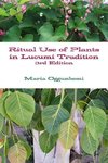 Ritual Use of Plants in Lucum? Tradition 3rd edition