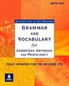 Grammar and Vocabulary for Cambridge Advanced and Proficiency. With Key.
