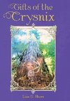 Gifts of the Crysnix