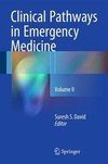 David, S: Clinical Pathways in Emergency Medicine