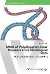 MMD of Polydisperse Linear Polymers from Rheological Data