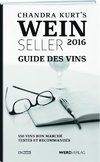 Chandra Kurt`s Weinseller 2016 - Guide des vins