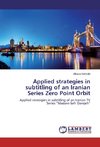 Applied strategies in subtitling of an Iranian Series Zero Point Orbit