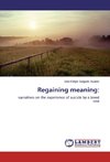 Regaining meaning: