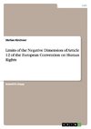 Limits of the Negative Dimension of Article 12 of the European Convention on Human Rights