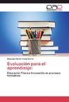 Evaluación para el aprendizaje: