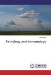 Pathology and Immunology