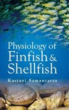 Physiology of Finfish and Shellfish