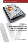 Erfolgsfaktoren lokaler Nachrichtenportale