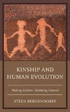Kinship and Human Evolution