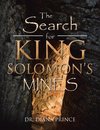 The Search for King Solomon's Mines