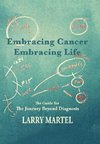 Embracing Cancer-Embracing Life